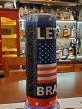 Trump 20oz Tumbler, Let's Go Brandon American Flag 2024