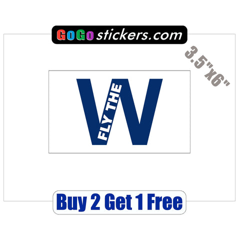 Chicago Cubs - FLY THE W - v5 - World Series Champions 2016 - 3.5"x6" - Sticker - GoGoStickers.com