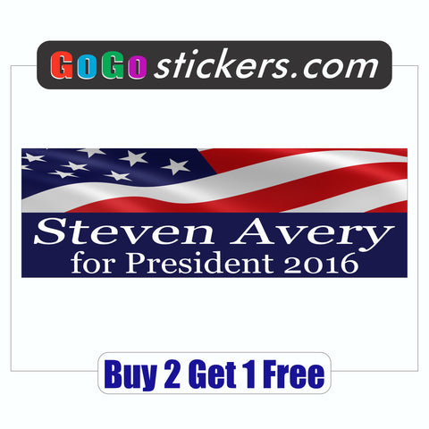 Steven Avery for President Bumper Sticker - Making a Murderer - 2016 - Funny - GoGoStickers.com