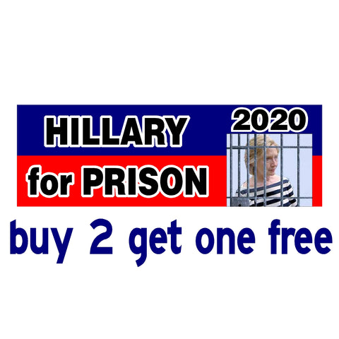 Hillary for Prison 2020 - Anti Hillary Clinton - Bumper Sticker - GoGoStickers.com