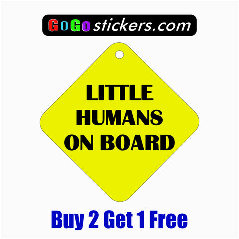 Little Humans On Board 8" x 8" Funny Sticker - GoGoStickers.com