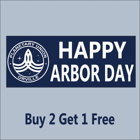 The Orville - HAPPY ARBOR DAY - Blue - Indoor/Outdoor Bumper Sticker - GoGoStickers.com