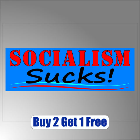 Socialism Sucks Anti-Bernie Sanders - Blue Bumper Sticker - Be a Responsible American 2020 2016 - GoGoStickers.com