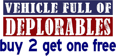 Vehicle full of DEPLORABLES FOR TRUMP - Bumper Sticker - USA - Red, White & Blue - Deplorable - GoGoStickers.com