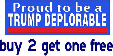 PROUD TO BE A TRUMP DEPLORABLE - Bumper Sticker - GoGoStickers.com