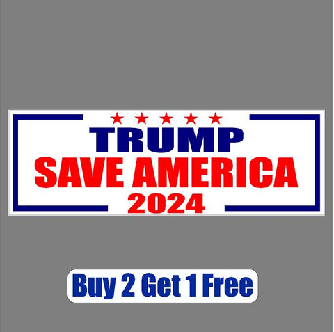 Save America DONALD TRUMP 2024 re-elect Make America Great Again AGAIN! MAGA - Bumper Sticker