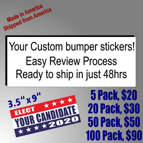 Custom Bumper Stickers - Order as few as 5 stickers -  3.5" x 9" - MADE IN USA - GoGoStickers.com