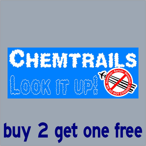Chemtrails - LOOK IT UP! - Aluminum Barium Strontium - Chemical Trails - Planes - Conspiracy - GoGoStickers.com