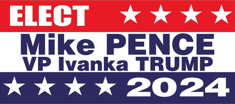 PENCE & Ivanka TRUMP 2024 - RE-ELECT 2020 - Bumper Sticker 4" x 9" - MADE IN USA - GoGoStickers.com