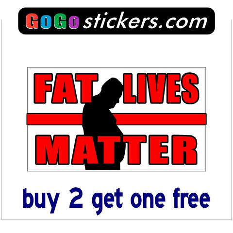 Fat Lives Matter - Fat Guy Background - Rectangle - apx 3.5" x 6" - Funny - GoGoStickers.com