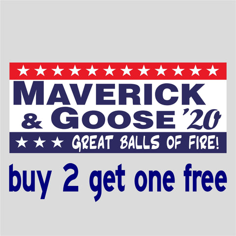 Maverick & Goose 2020 - TOP GUN - Great balls of fire - Funny Bumper Sticker