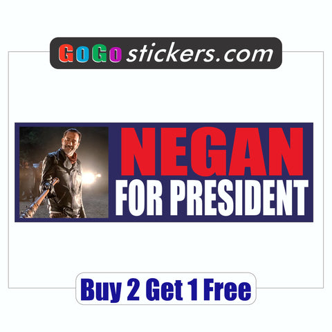 Negan for President - Bumper Sticker - The Walking Dead - GoGoStickers.com