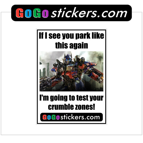 Parking Problem - Optimus Prime Autobot Transformer - Funny Sticker - 3 pack of Stickers - GoGoStickers.com