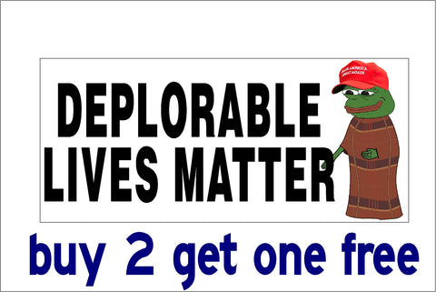 DEPLORABLE LIVES MATTER - PEPE THE FROG - FOR TRUMP MAGA - Bumper Sticker - GoGoStickers.com